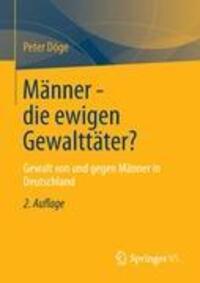Cover: 9783531196640 | Männer - die ewigen Gewalttäter? | Peter Döge | Taschenbuch | Deutsch