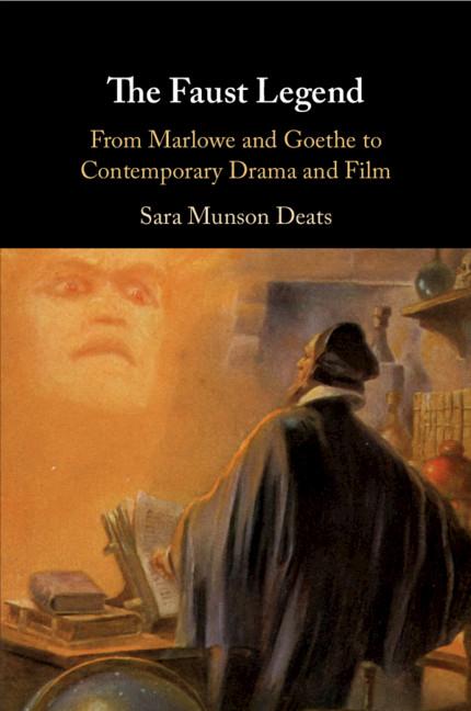 Cover: 9781108469173 | The Faust Legend | Sara Munson Deats | Taschenbuch | Englisch | 2021