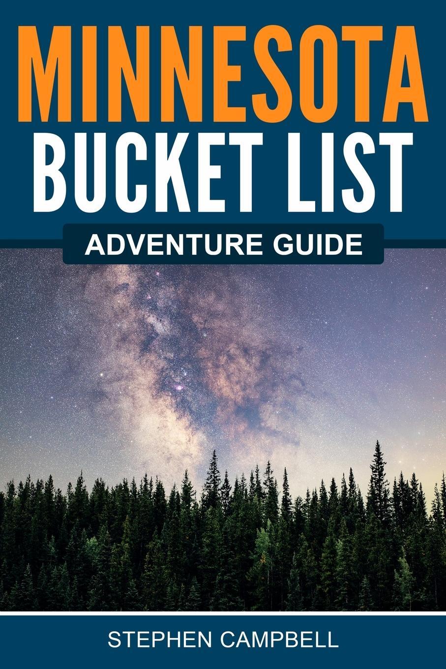 Cover: 9781957590110 | Minnesota Bucket List Adventure Guide | Stephen Campbell | Taschenbuch