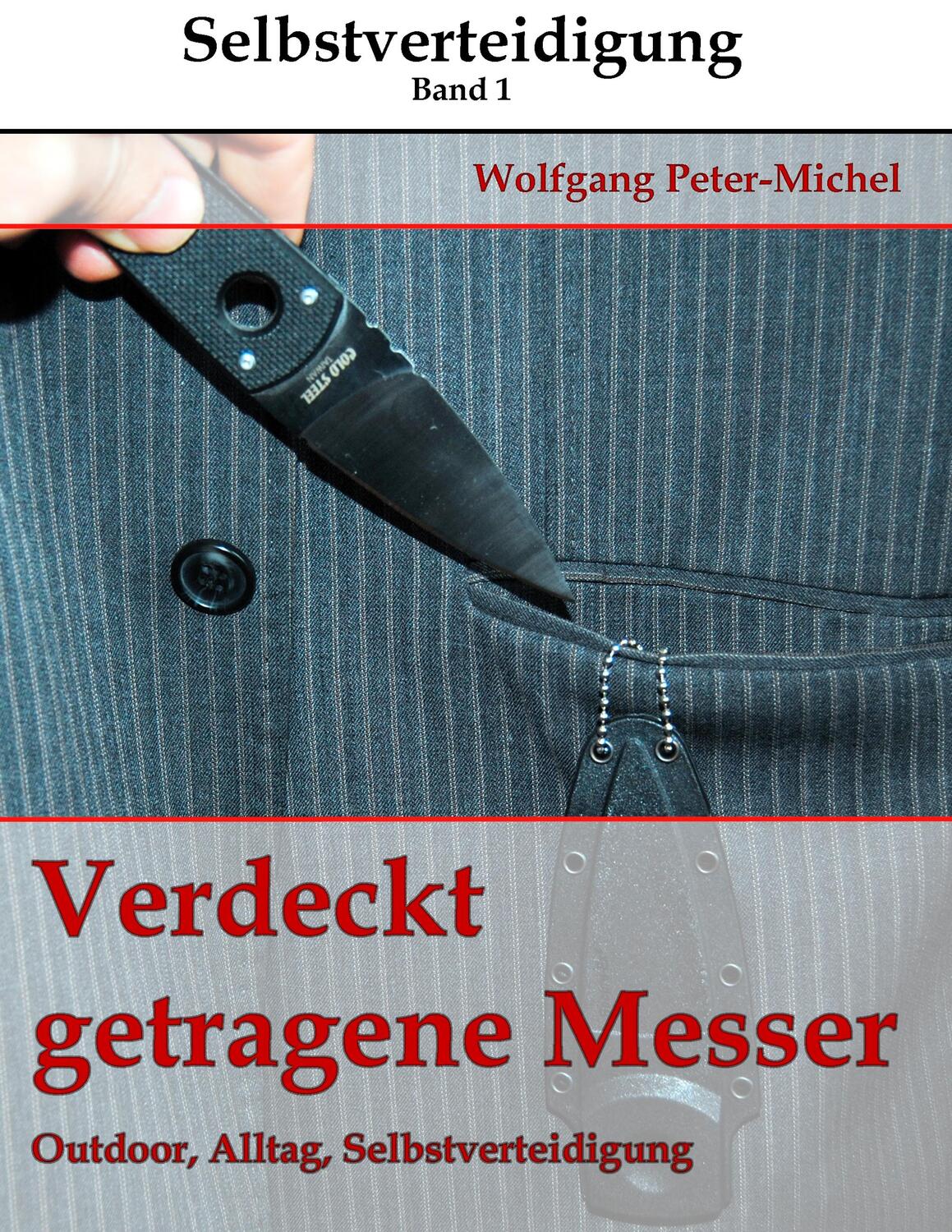 Cover: 9783746048956 | Verdeckt getragene Messer | Outdoor, Alltag, Selbstverteidigung | Buch