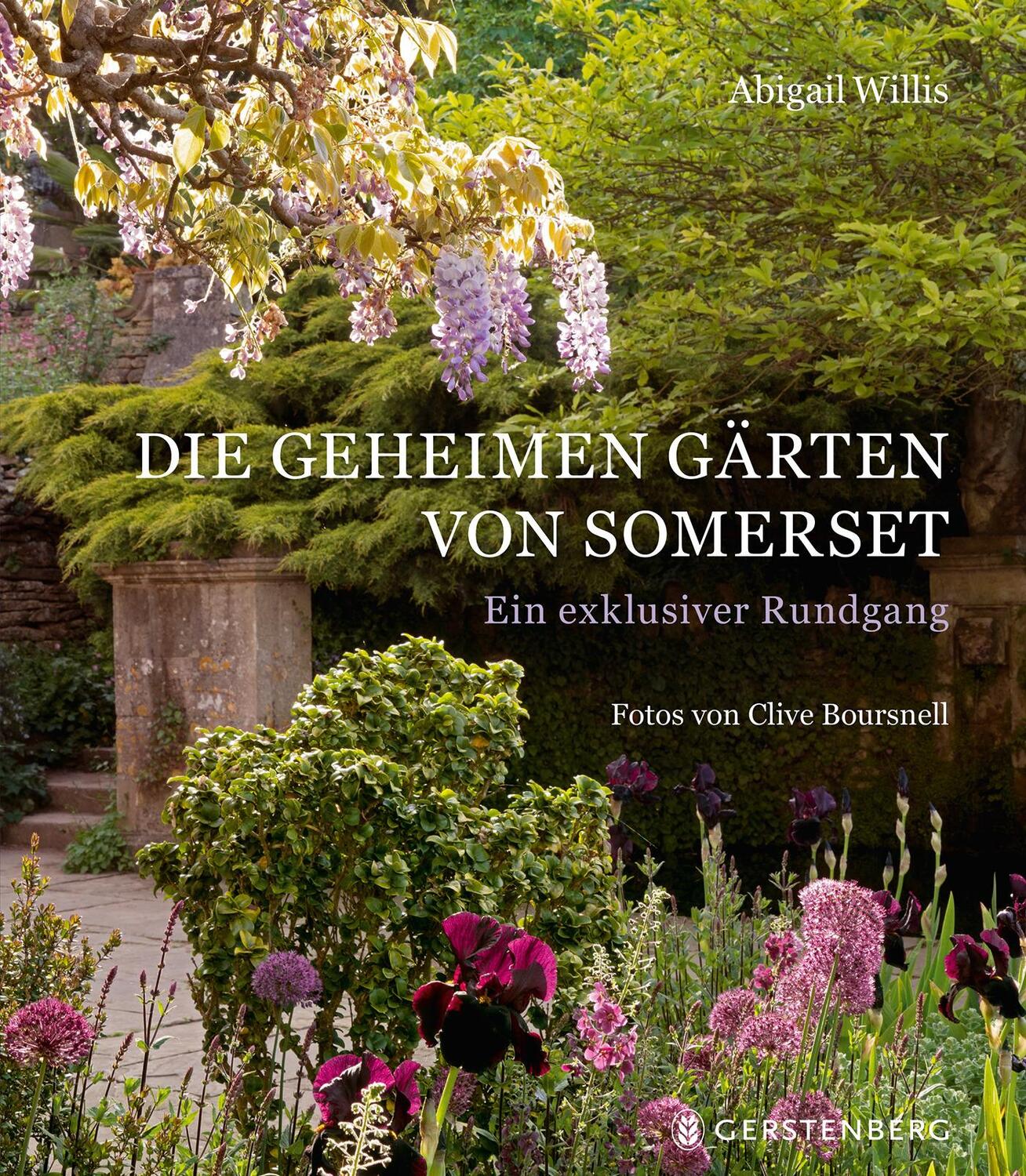 Cover: 9783836921763 | Die geheimen Gärten von Somerset | Ein exklusiver Rundgang | Willis