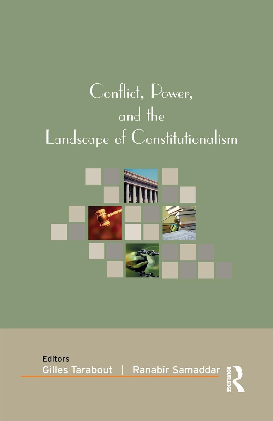 Cover: 9781138384170 | Conflict, Power, and the Landscape of Constitutionalism | Taschenbuch