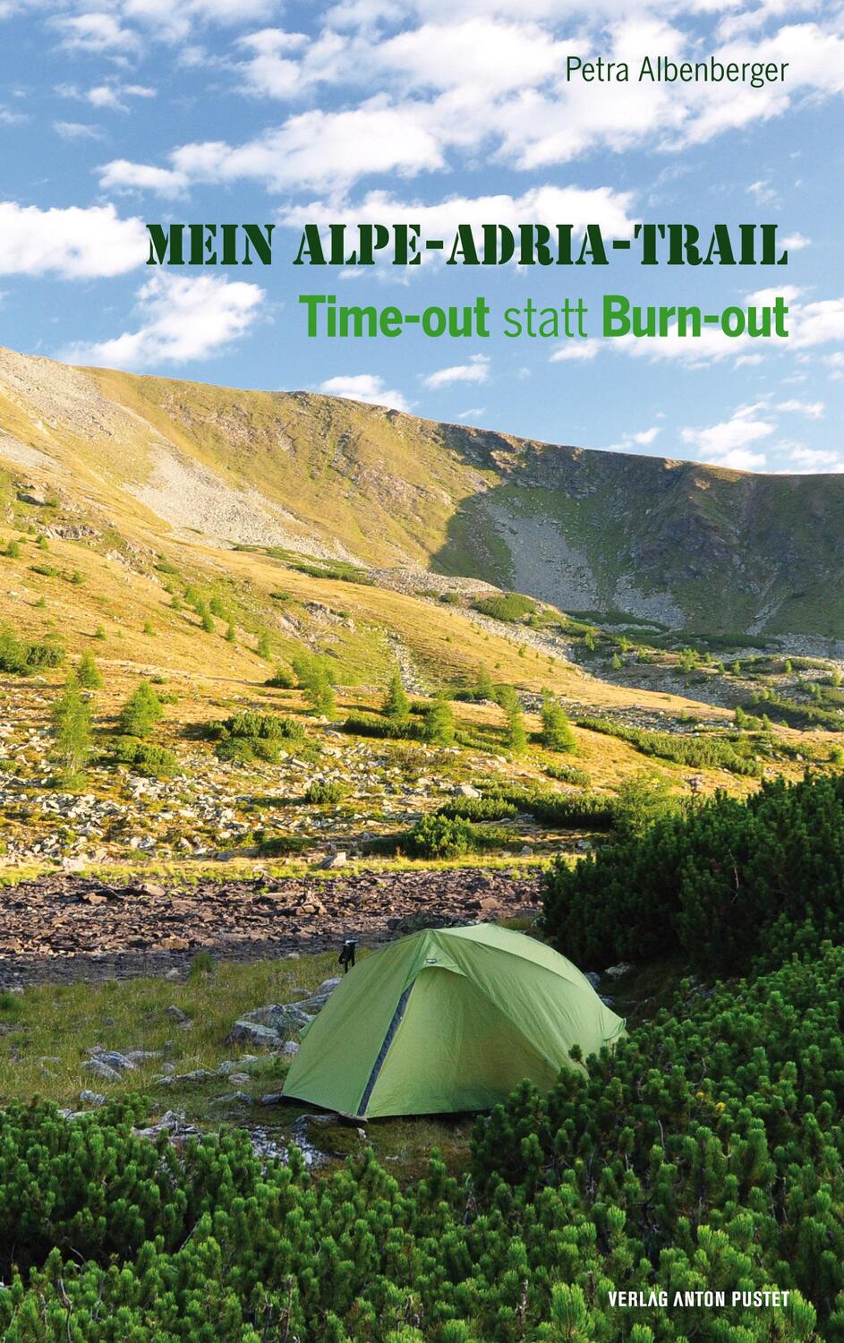 Cover: 9783702507794 | Mein Alpe-Adria-Trail | Time-out statt Burn-out | Petra Albenberger