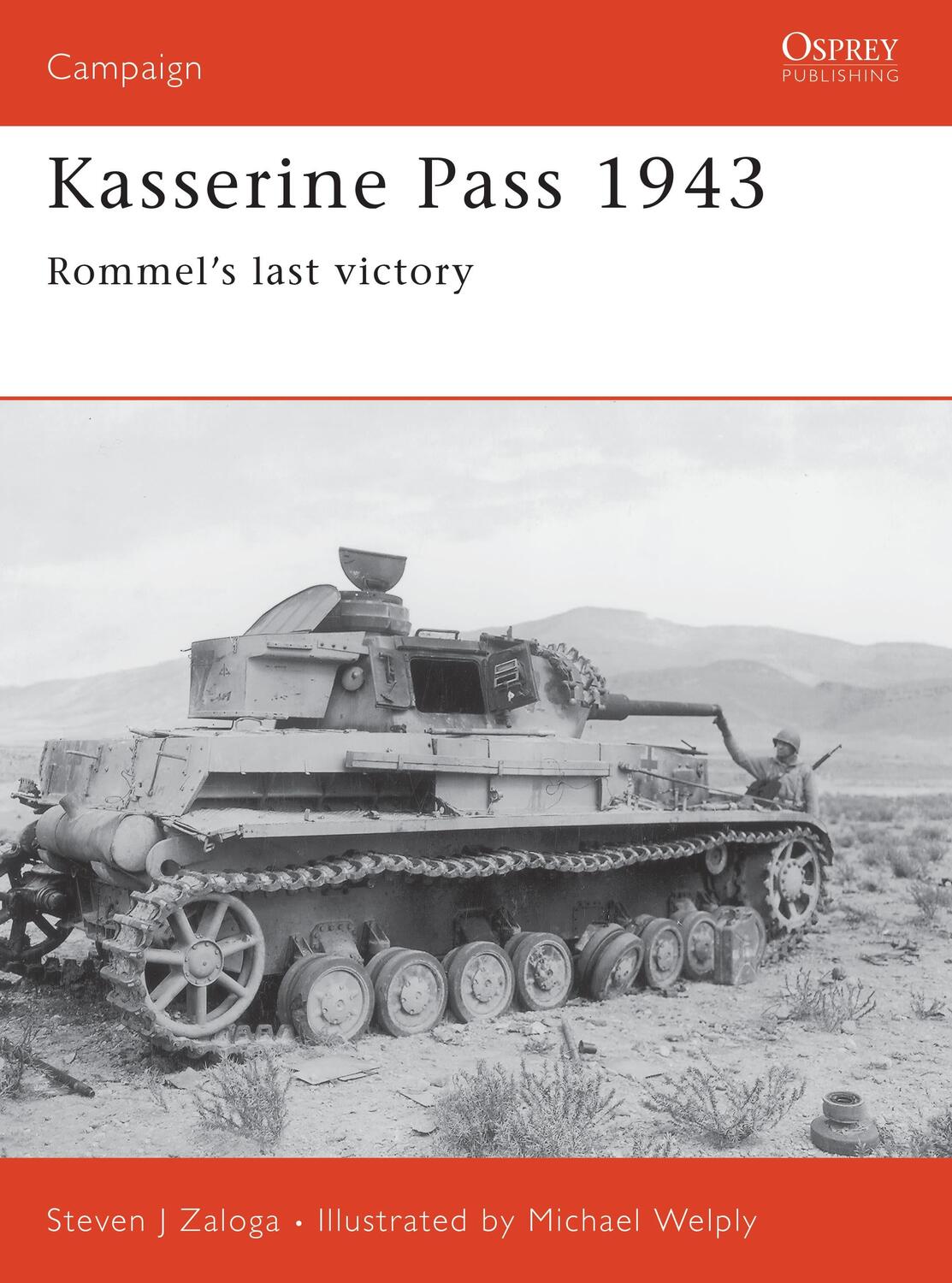 Cover: 9781841769141 | Kasserine Pass 1943: Rommel's Last Victory | Steven J. Zaloga | Buch
