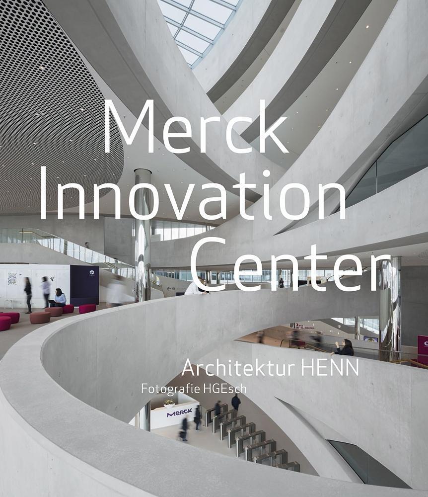 Cover: 9783803008350 | Merck Innovation Center | Architektur HENN, Dt/engl | HG Esch | Buch