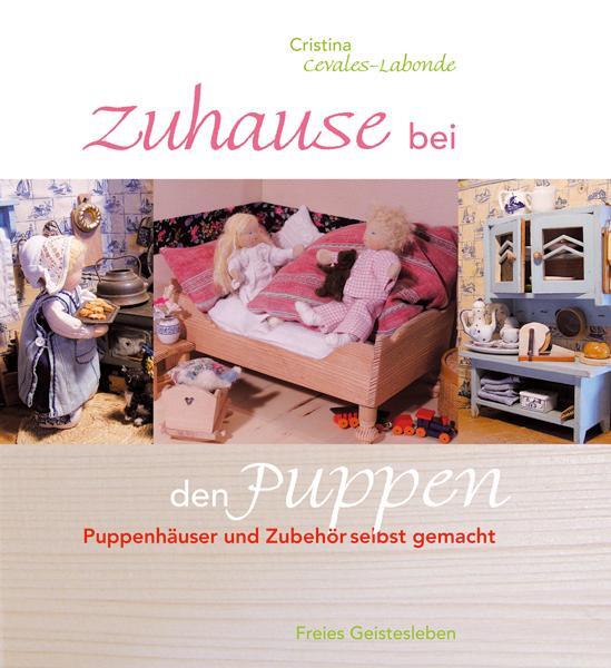 Cover: 9783772522871 | Zuhause bei den Puppen | Puppenhäuser und -möbel selbst gemacht | Buch