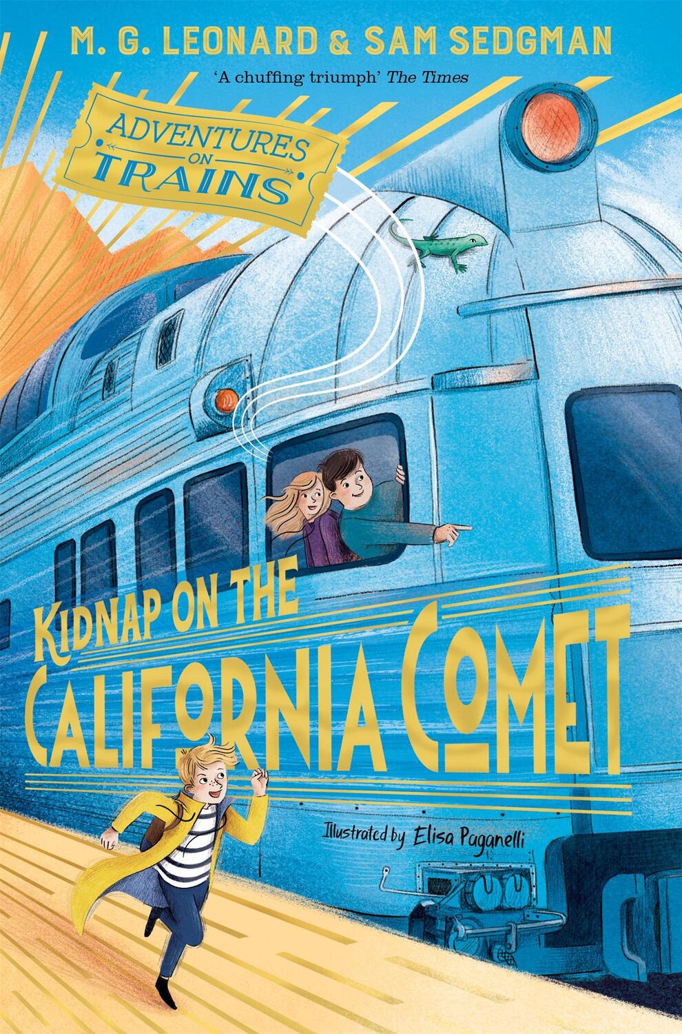Cover: 9781529013085 | Kidnap on the California Comet | M. G. Leonard (u. a.) | Taschenbuch