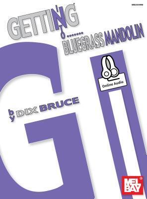 Cover: 9780786690930 | Getting Into Bluegrass Mandolin | Dix Bruce | Taschenbuch | Englisch