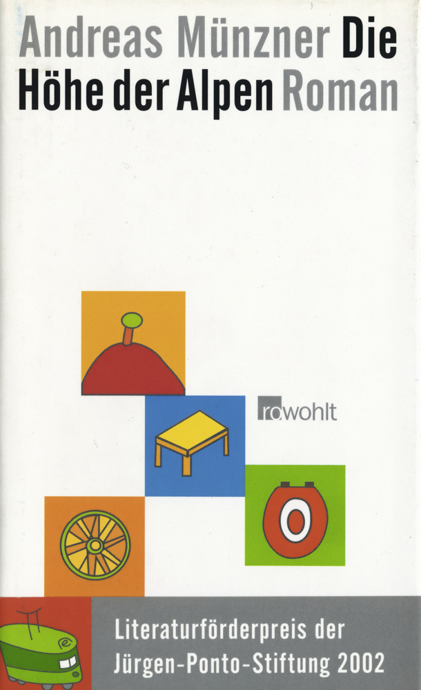Cover: 9783498044848 | Die Höhe der Alpen | Ausgezeichnet mit dem Schillerpreis 2003. Roman