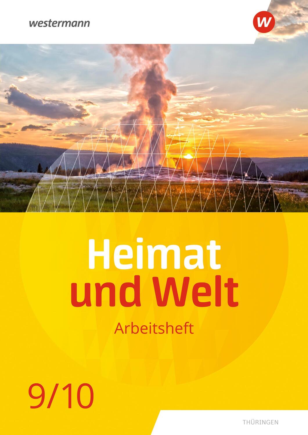 Cover: 9783141444636 | Heimat und Welt 9 / 10. Arbeitsheft. Thüringen | Ausgabe 2020 | 32 S.