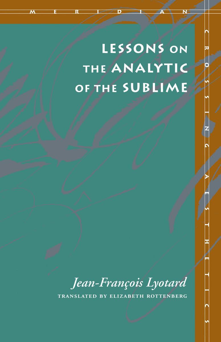 Cover: 9780804722421 | Lessons on the Analytic of the Sublime | Jean-Francois Lyotard | Buch