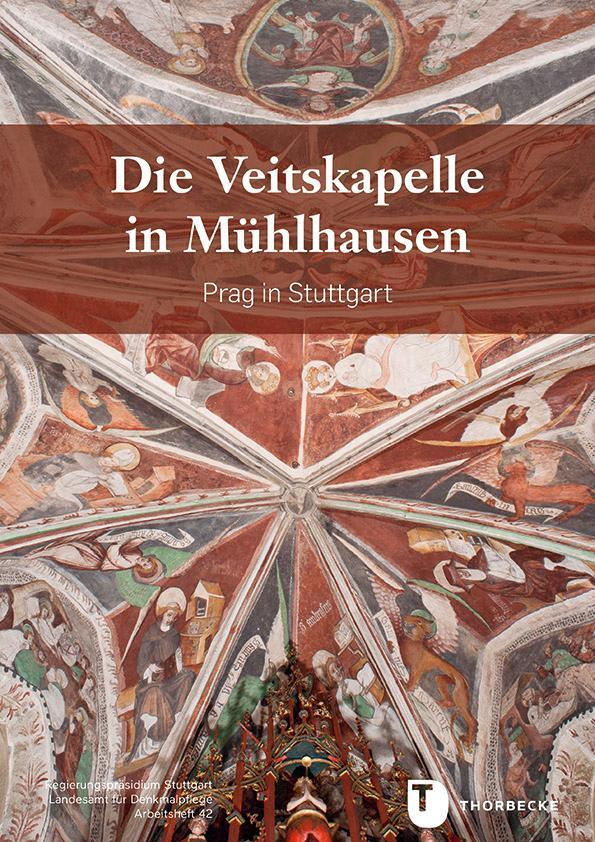 Cover: 9783799515184 | Die Veitskapelle in Mühlhausen | Böhmen in Stuttgart | Dörthe Jakobs