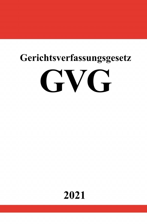 Cover: 9783754915721 | Gerichtsverfassungsgesetz (GVG) | DE | Ronny Studier | Taschenbuch