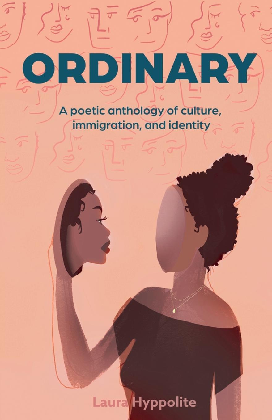 Cover: 9781636768687 | Ordinary | A poetic anthology of culture, immigration, &amp; identity