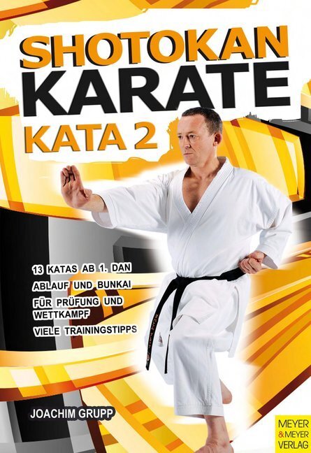 Cover: 9783898996969 | Shotokan Karate - KATA. Bd.2 | Joachim Grupp | Taschenbuch | 216 S.