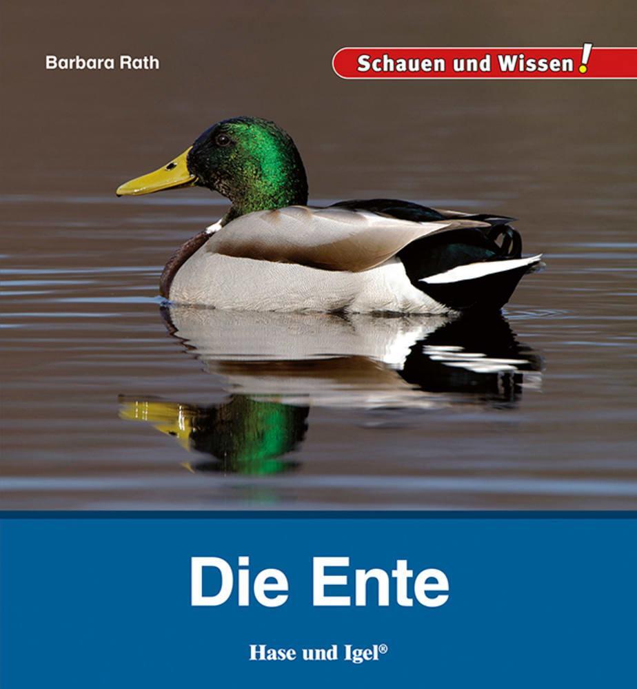 Cover: 9783863164614 | Die Ente | Schauen und Wissen! | Barbara Rath | Buch | 34 S. | Deutsch
