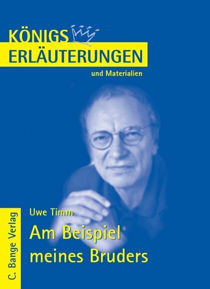 Cover: 9783804418790 | Uwe Timm 'Am Beispiel meines Bruders' | Rüdiger Bernhardt | Buch