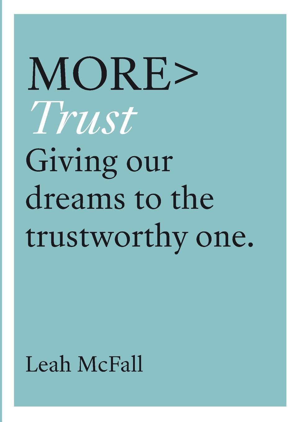Cover: 9780281084562 | More Trust | Trusting Our Dreams to the Trustworthy One | Leah Mcfall