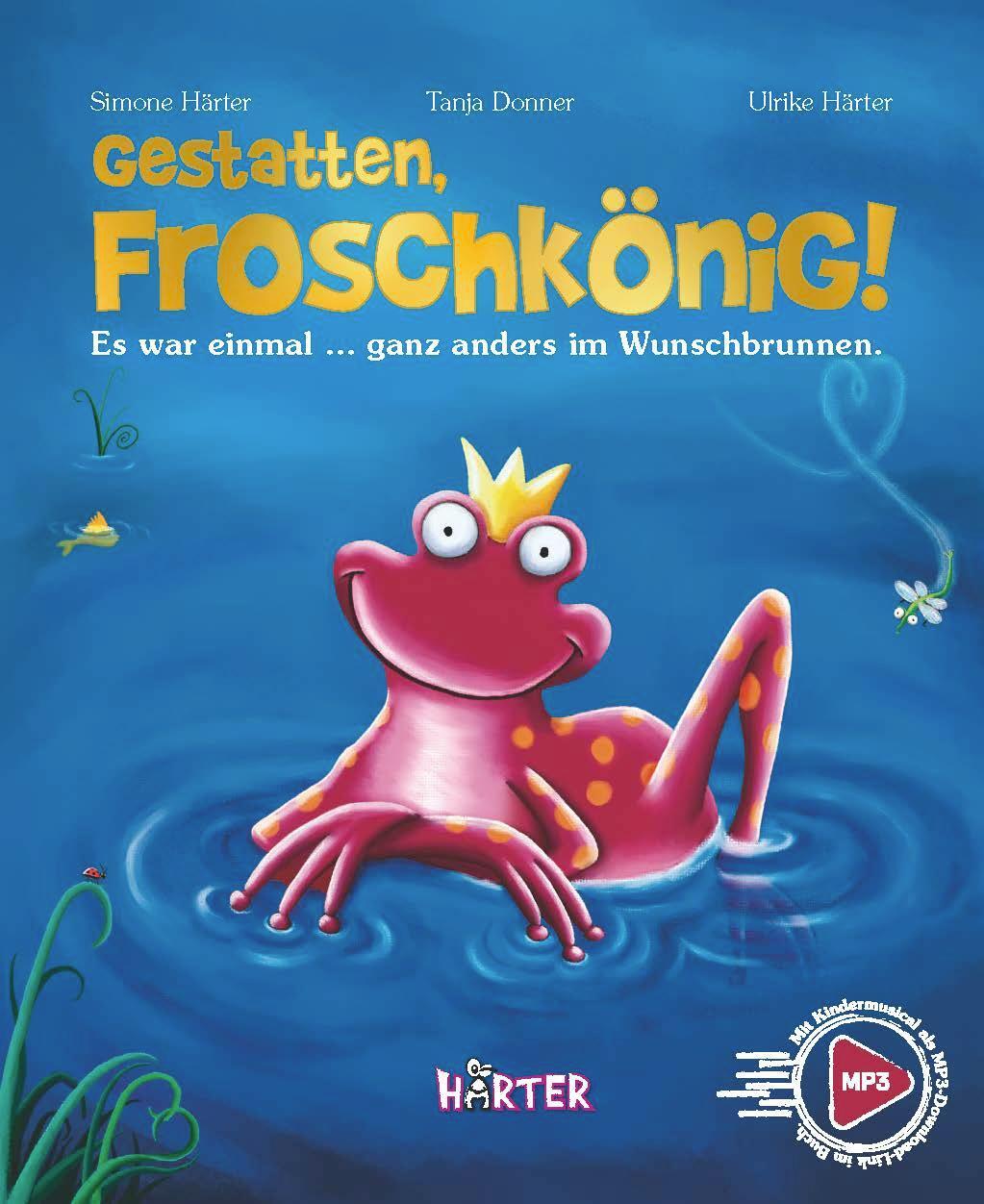 Cover: 9783942906487 | Gestatten, Froschkönig! | Simone Härter | Buch | Deutsch | 2021