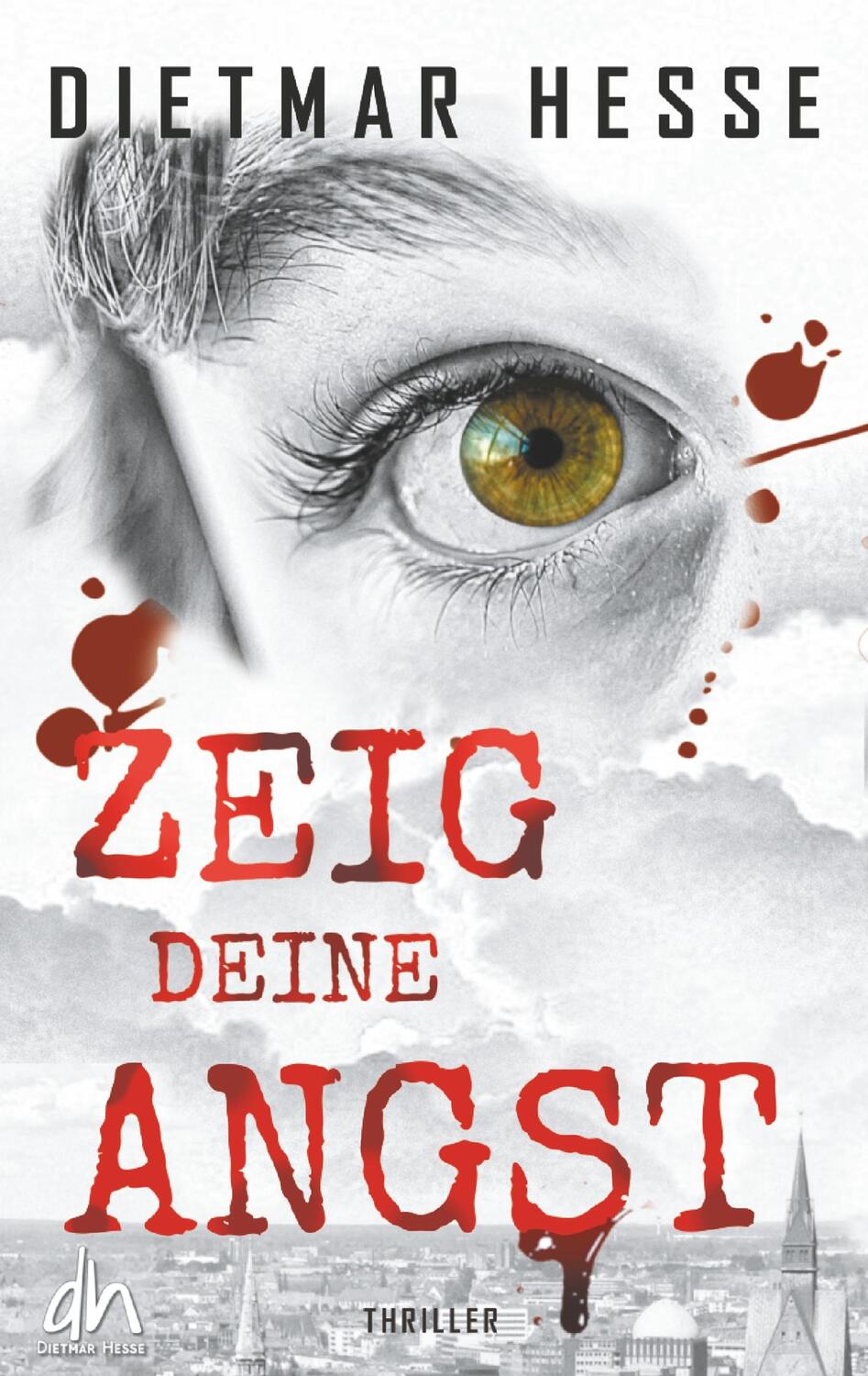 Cover: 9783750433861 | Zeig deine Angst | Dietmar Hesse | Taschenbuch | Paperback | Deutsch