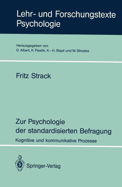 Cover: 9783540578130 | Zur Psychologie der standardisierten Befragung | Fritz Strack | Buch