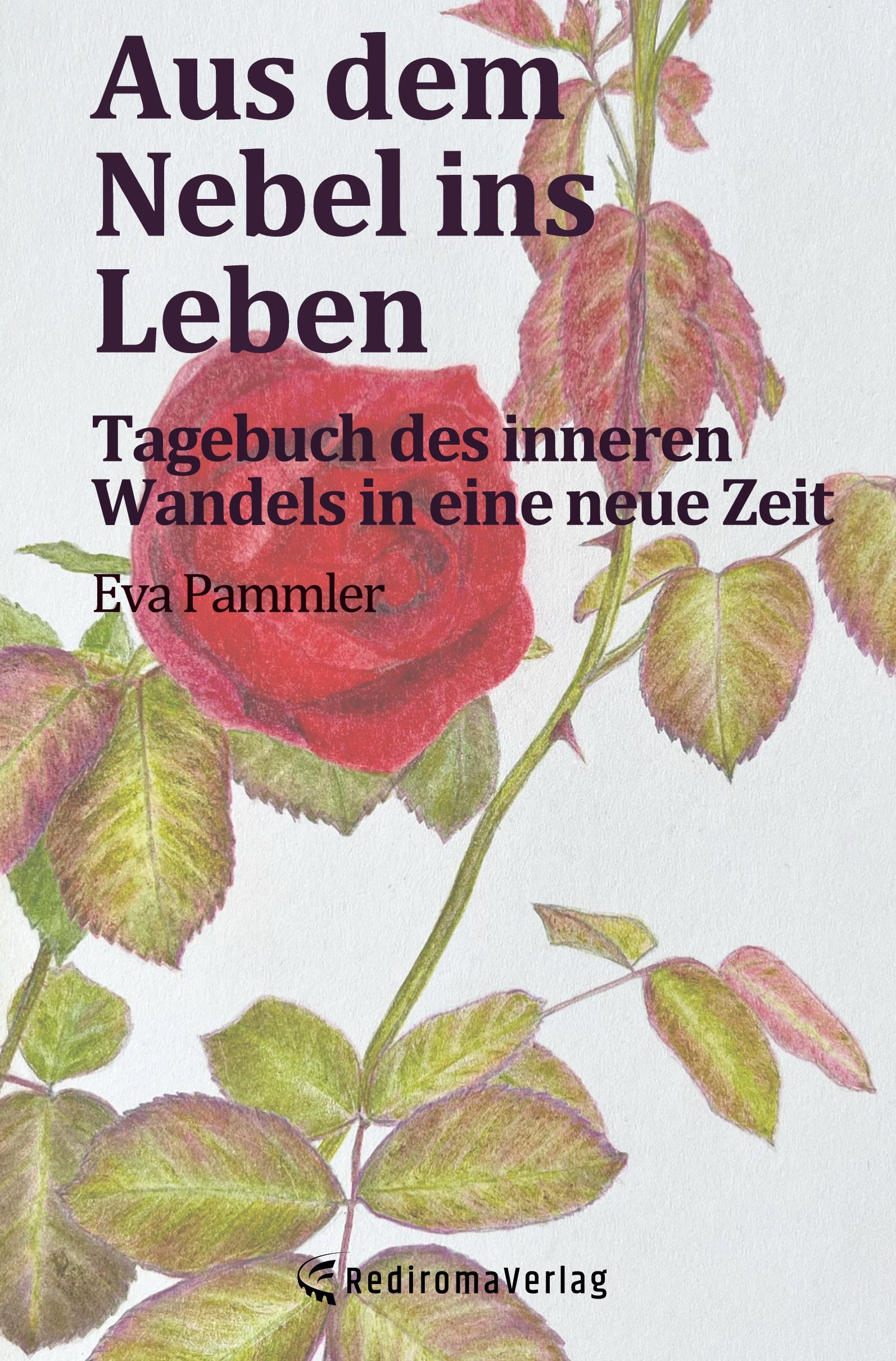 Cover: 9783988855633 | Aus dem Nebel ins Leben | Eva Pammler | Taschenbuch | 292 S. | Deutsch