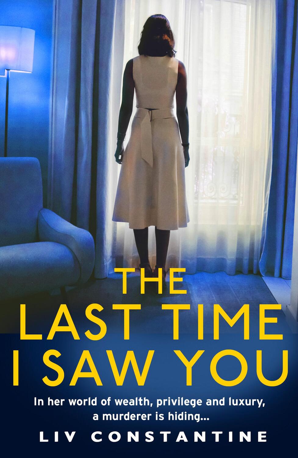 Cover: 9780008298098 | The Last Time I Saw You | Liv Constantine | Taschenbuch | Englisch