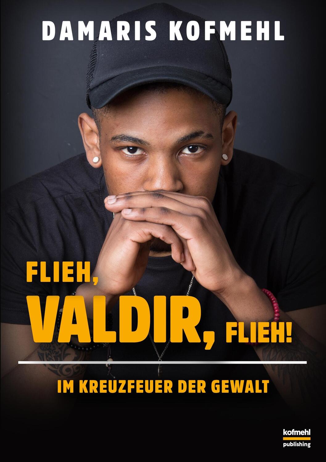 Cover: 9783748192312 | Flieh, Valdir, flieh! | Im Kreuzfeuer der Gewalt | Damaris Kofmehl
