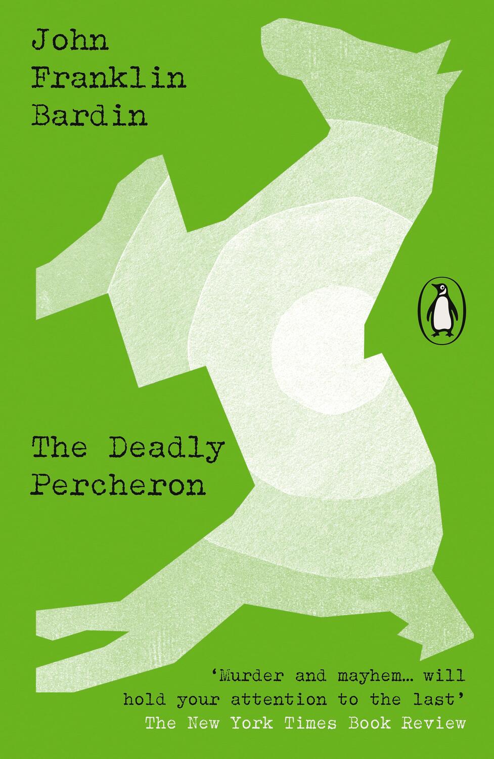 Cover: 9780241687024 | The Deadly Percheron | John Franklin Bardin | Taschenbuch | 216 S.