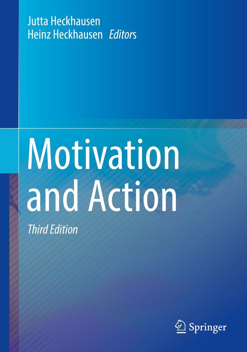 Cover: 9783319650937 | Motivation and Action | Heinz Heckhausen (u. a.) | Buch | xv | 2018