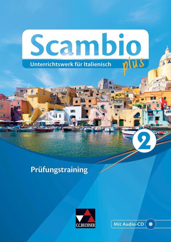 Cover: 9783661391342 | Scambio plus 2 Prüfungstraining | Antonio Bentivoglio (u. a.) | Buch
