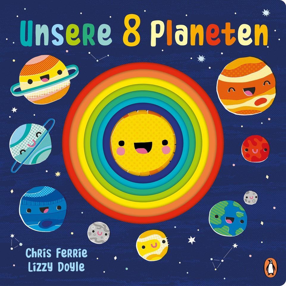 Cover: 9783328301097 | Unsere 8 Planeten | Pappbilderbuch mit Stanzung ab 3 Jahren | Ferrie