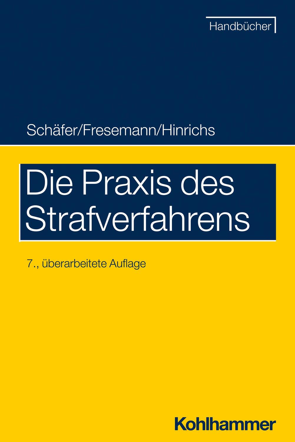 Cover: 9783170396661 | Die Praxis des Strafverfahrens | Gerhard Schäfer (u. a.) | Taschenbuch