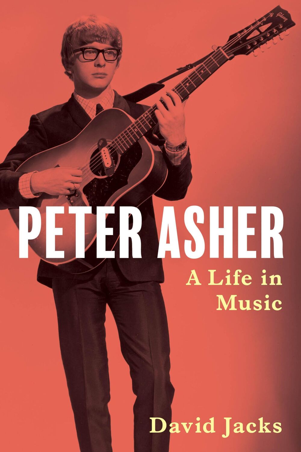 Cover: 9781493061211 | Peter Asher | A Life in Music | David Jacks | Buch | Gebunden | 2022