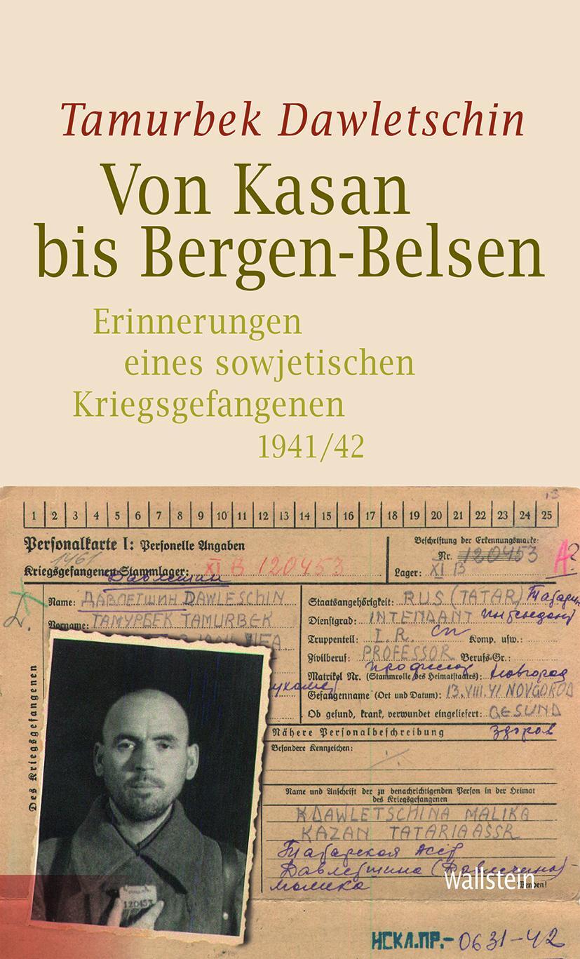 Cover: 9783835350267 | Von Kasan bis Bergen-Belsen | Tamurbek Dawletschin | Buch | 301 S.