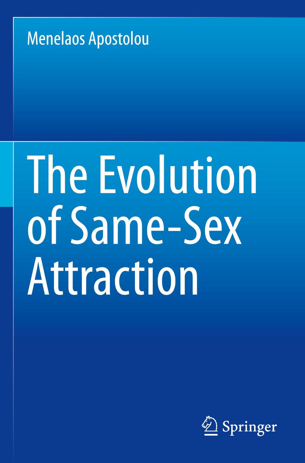 Cover: 9783030539276 | The Evolution of Same-Sex Attraction | Menelaos Apostolou | Buch