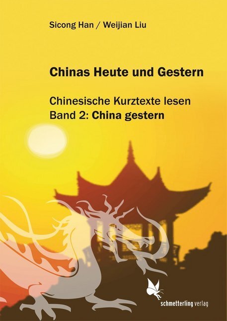 Cover: 9783896574275 | Chinas Heute und Gestern. Bd.2 | Sicong Han (u. a.) | Taschenbuch