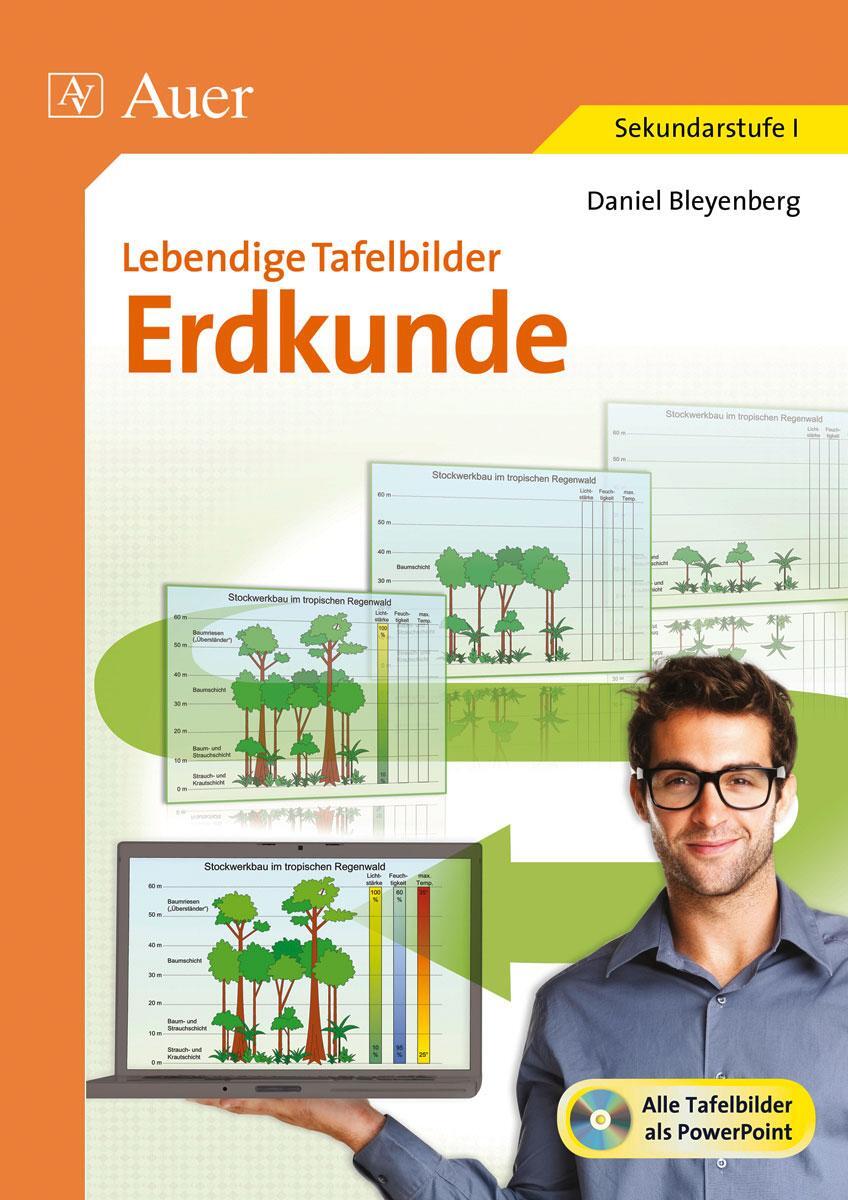Cover: 9783403064411 | Lebendige Tafelbilder Erdkunde | 5. bis 10. Klasse | Daniel Bleyenberg