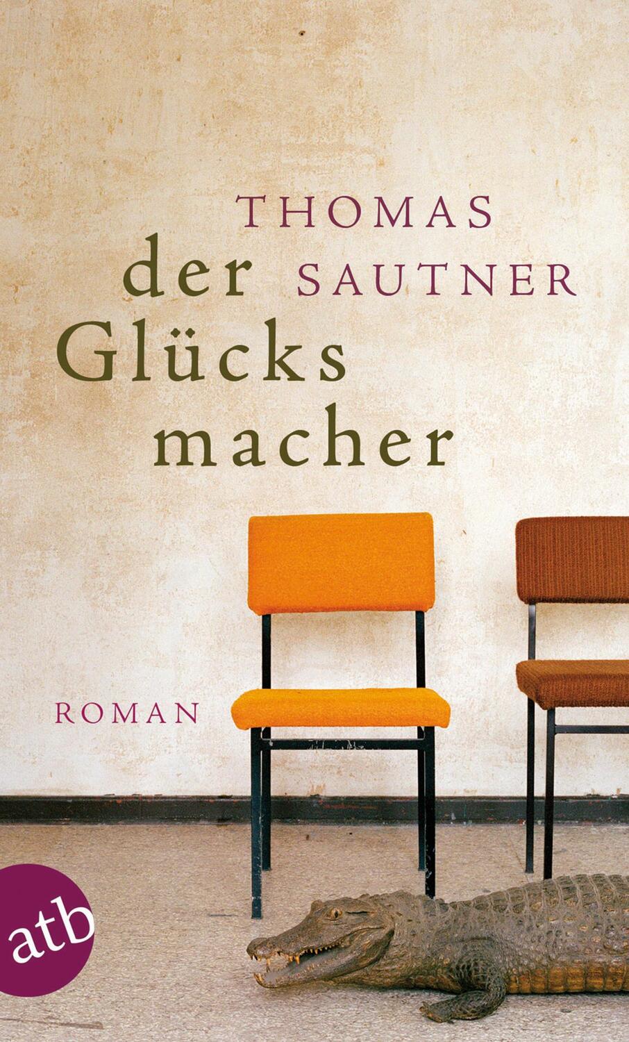 Cover: 9783746630229 | Der Glücksmacher | Thomas Sautner | Taschenbuch | Deutsch | 2014