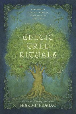 Cover: 9780738760223 | Celtic Tree Rituals | Ceremonies for the 13 Moon Months and a Day