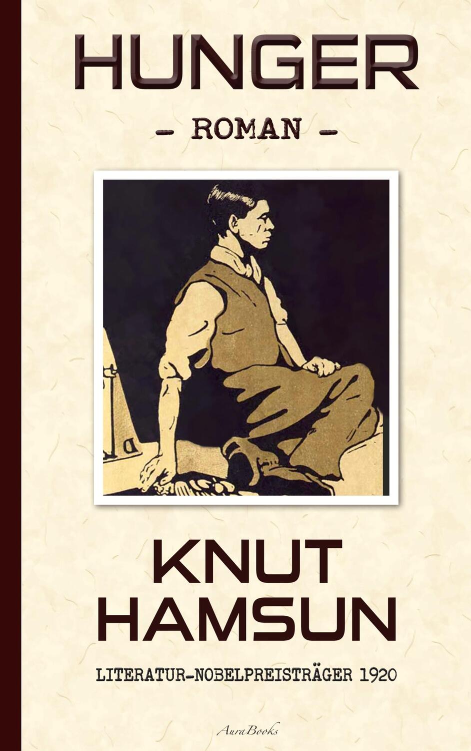 Cover: 9783756879489 | Knut Hamsun: Hunger (Deutsche Ausgabe) | Knut Hamsun (u. a.) | Buch