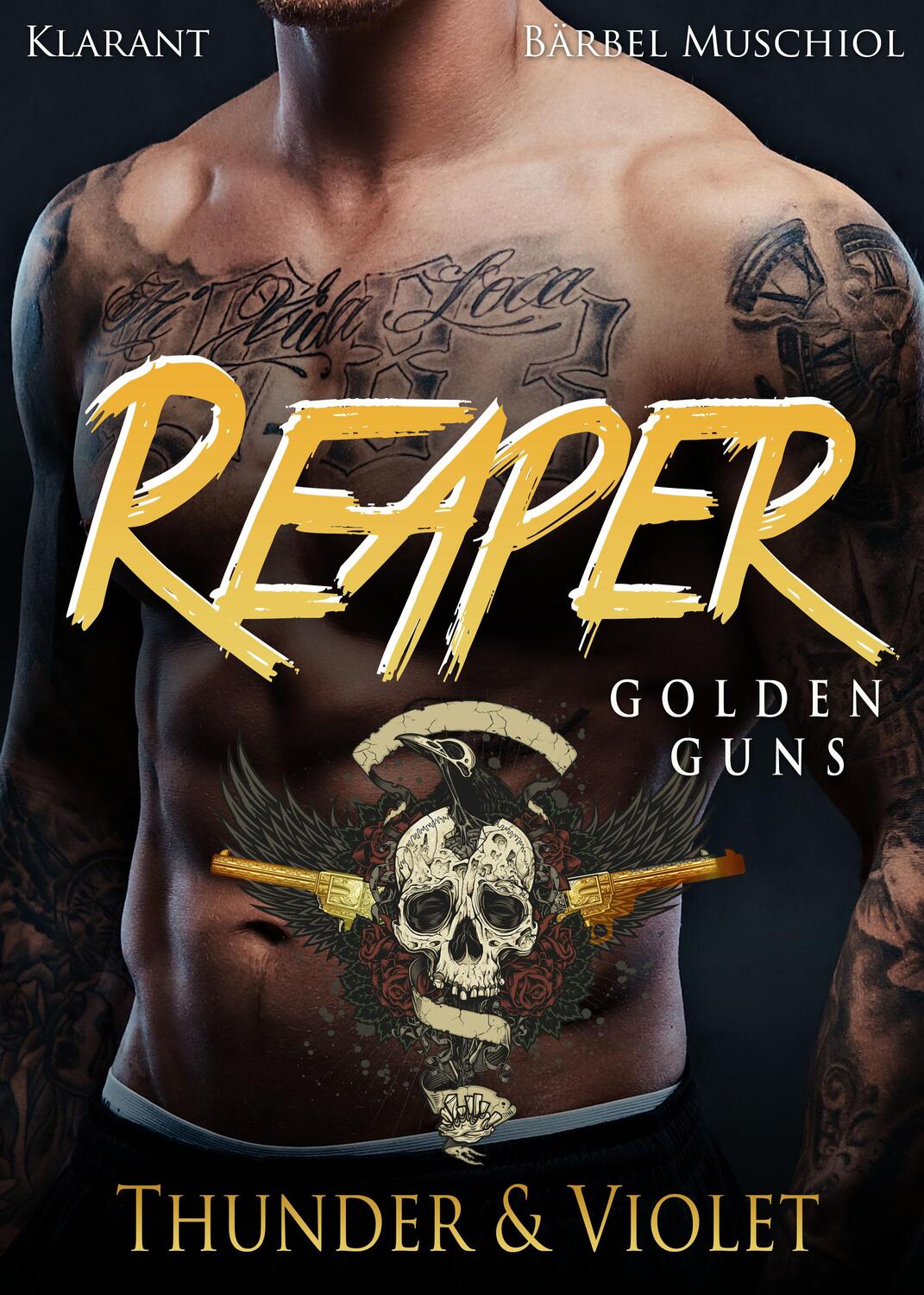 Cover: 9783955737948 | Reaper. Golden Guns - Thunder und Violet | Bärbel Muschiol | Buch