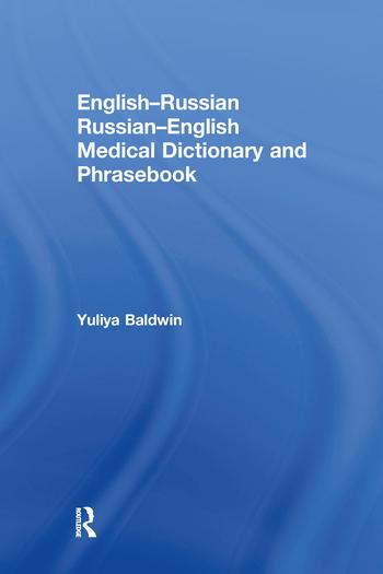 Cover: 9780367581558 | English-Russian Russian-English Medical Dictionary and Phrasebook