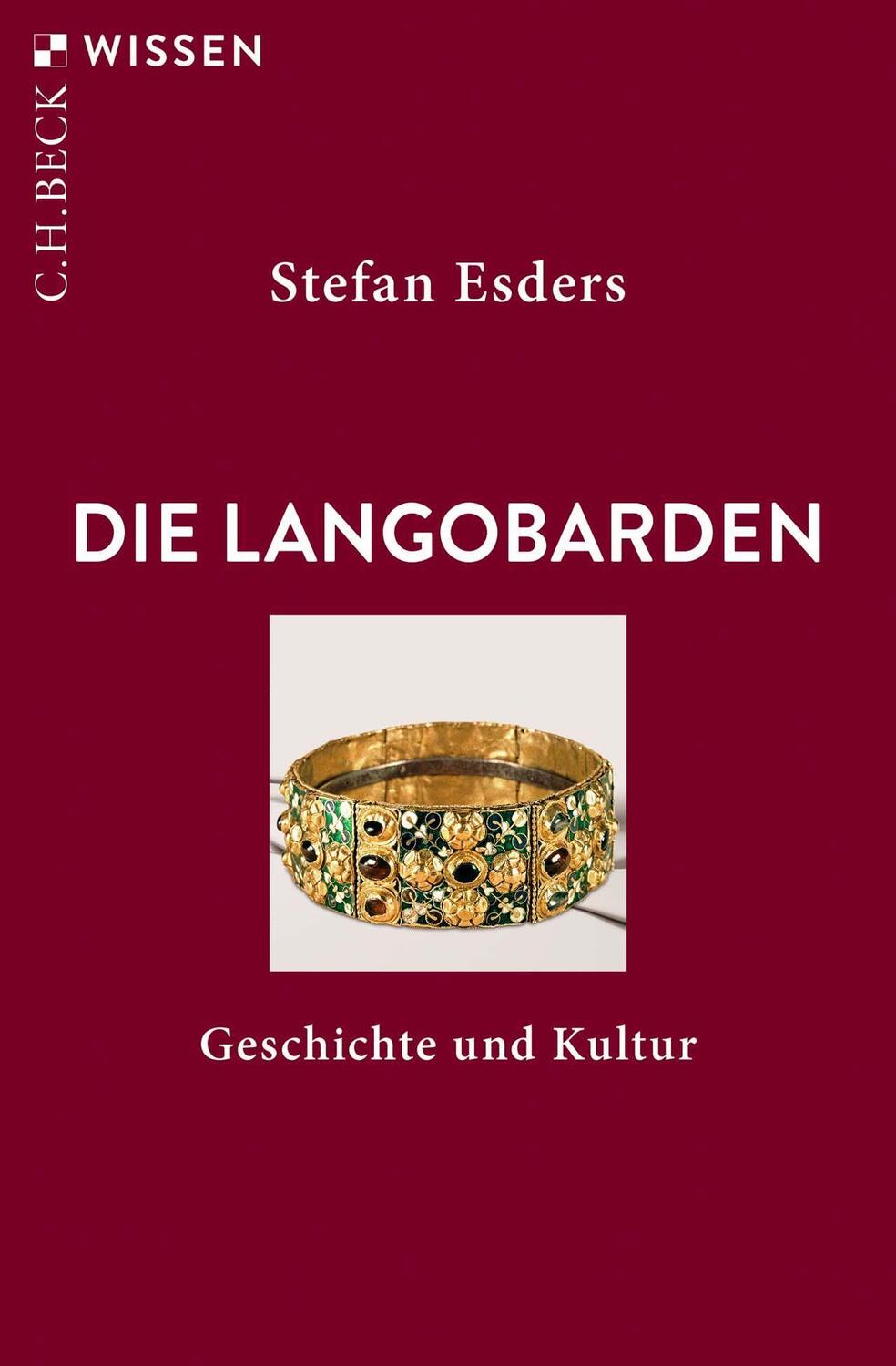 Cover: 9783406800337 | Die Langobarden | Geschichte und Kultur | Stefan Esders | Taschenbuch