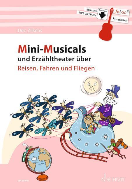 Cover: 9790001216760 | Mini-Musicals und Erzähltheater über Reisen, Fahren und Fliegen | 2023