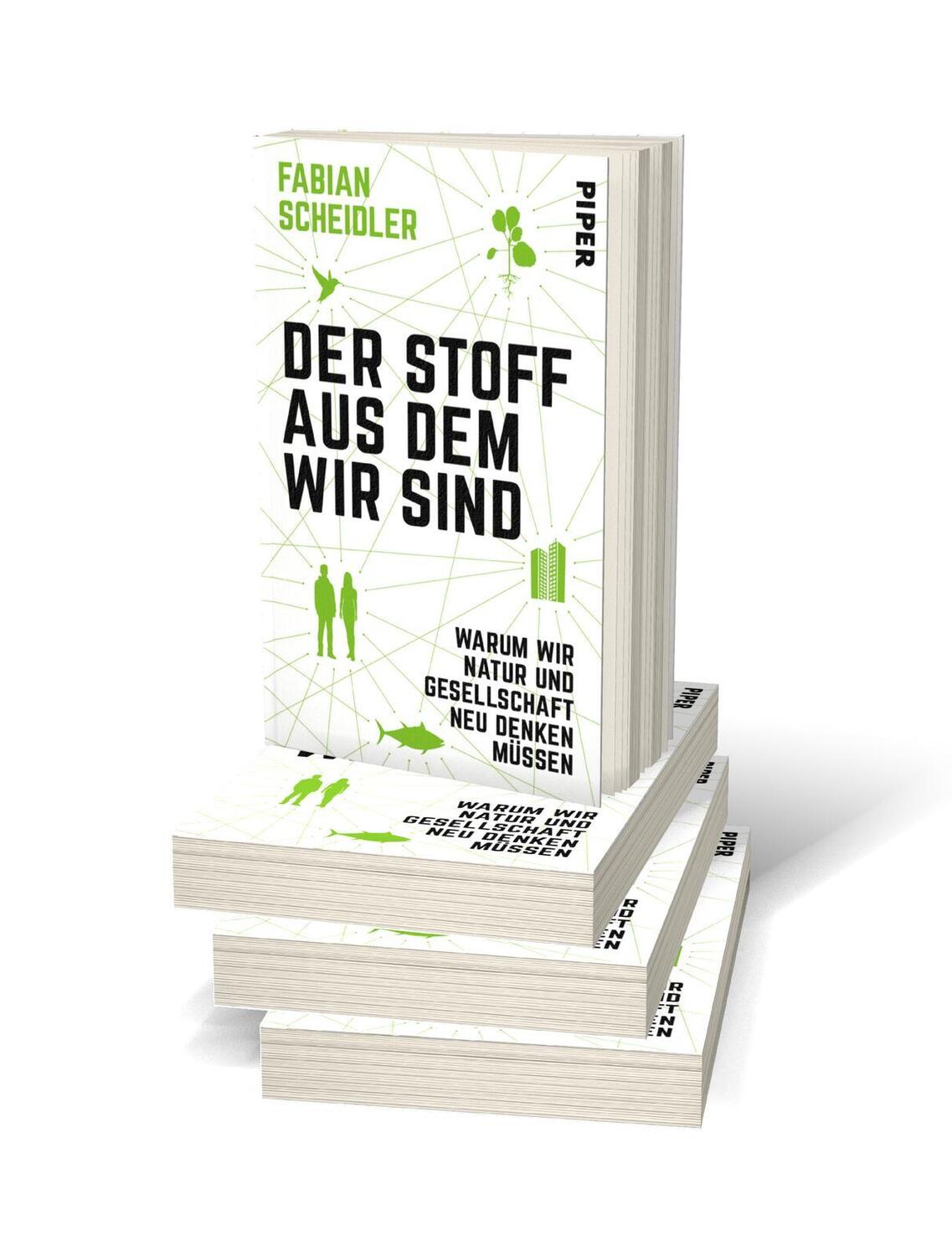 Bild: 9783492320634 | Der Stoff, aus dem wir sind | Fabian Scheidler | Taschenbuch | 304 S.