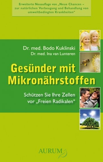 Cover: 9783899013863 | Gesünder mit Mikronährstoffen | Bodo Kuklinski (u. a.) | Taschenbuch