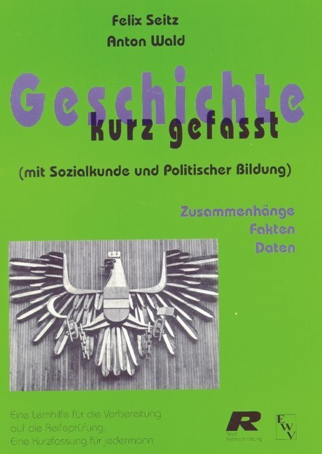 Cover: 9783852531489 | Geschichte kurz gefasst | Felix Seitz (u. a.) | Taschenbuch | Deutsch