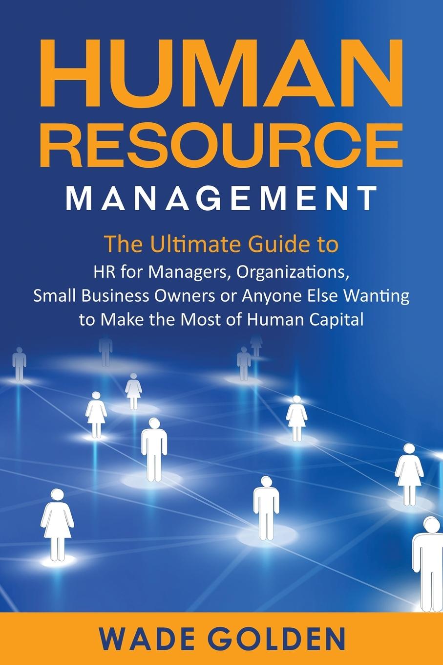 Cover: 9781637161715 | Human Resource Management | Wade Golden | Taschenbuch | Englisch