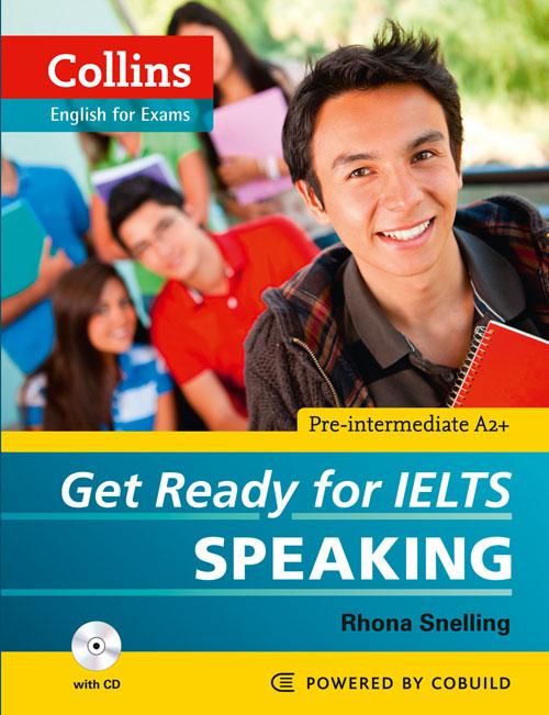 Cover: 9780007460632 | Get Ready for IELTS - Speaking | IELTS 4+ (A2+) | Rhona Snelling